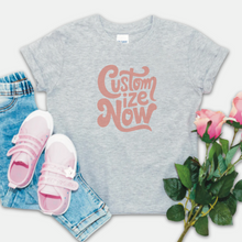 Load image into Gallery viewer, Custom Tee - Toddler/ Youth