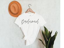 Load image into Gallery viewer, Bridesmaids Tee
